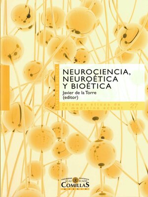 cover image of Neurociencia, neuroética y biética
